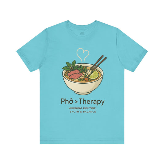 Phở > Therapy Tee