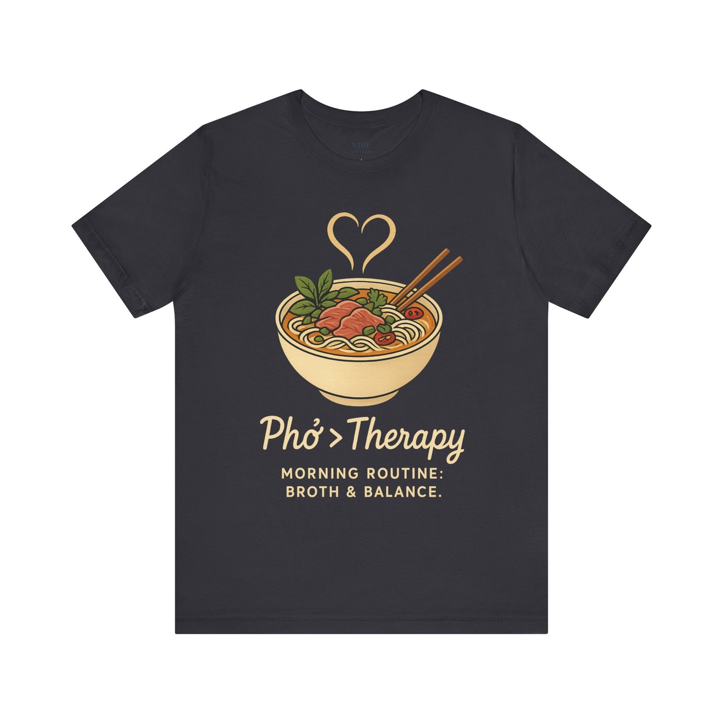 Phở > Therapy Tee