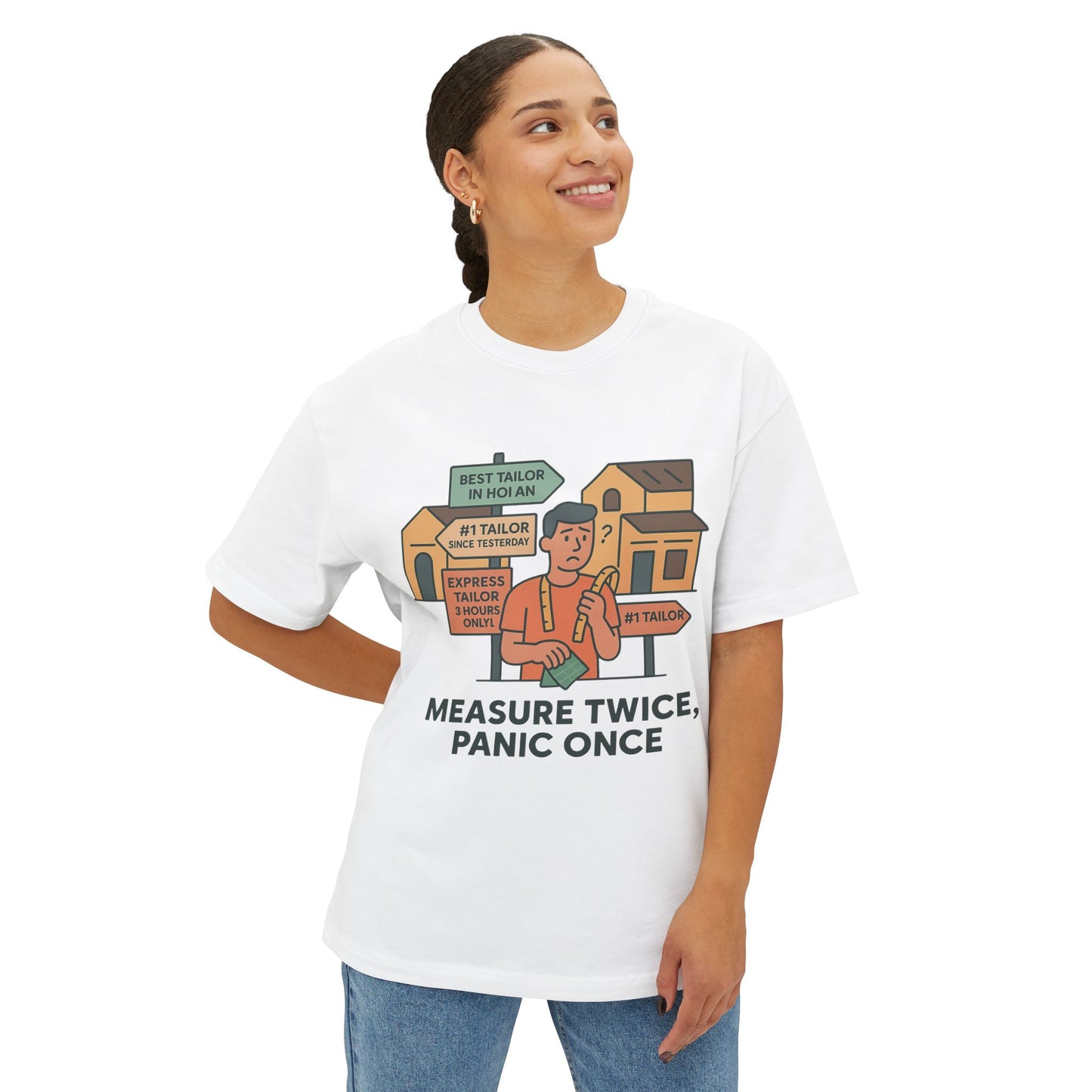 Measure Twice, Panic Once Tee