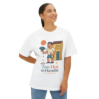 Too Hot to Handle Graphic Tee — Funny Summer Illustration T-Shirt