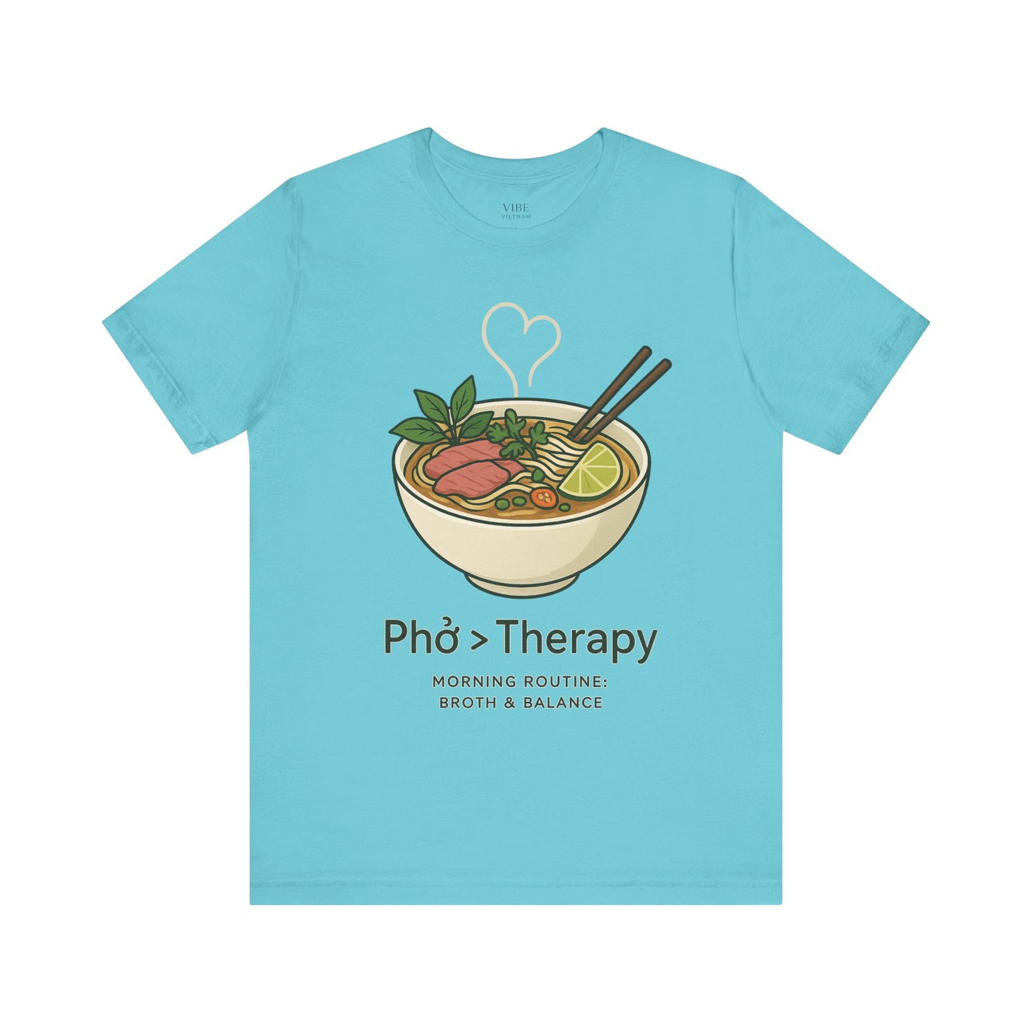 Phở > Therapy Tee