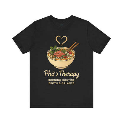 Phở > Therapy Tee