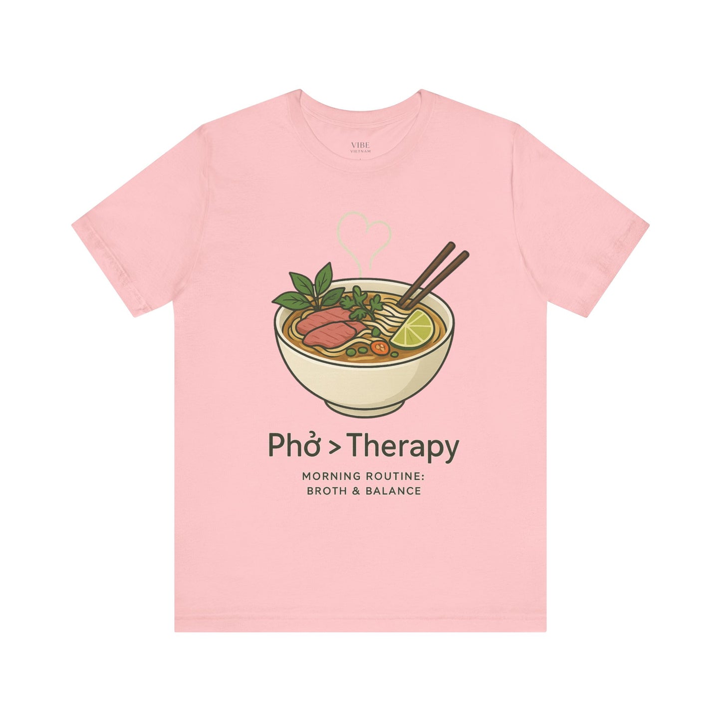 Phở > Therapy Tee
